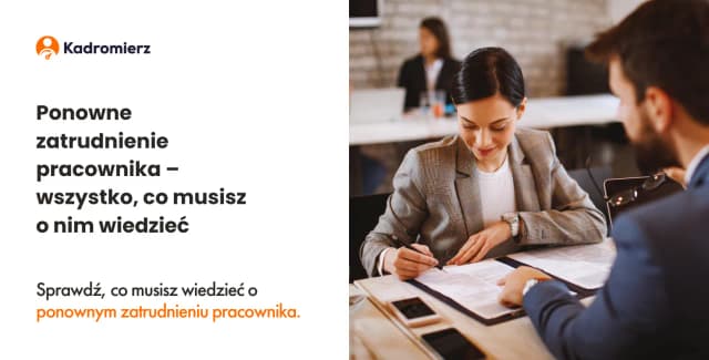Ponowne zatrudnienie pracownika po przejściu na emeryturę - dokumenty, które musisz znać Ponowne zatrudnienie pracownika po przejściu na emeryturę - dokumenty, które musisz znać